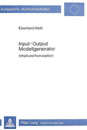 Input - Output. Modellgenerator
