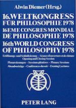 16. Weltkongress Fuer Philosophie 1978. 16eme Congres Mondial de Philosophie 1978. 16th World Congress of Philosophy 1978