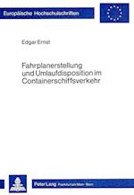 Fahrplanerstellung Und Umlaufdisposition Im Containerschiffsverkehr