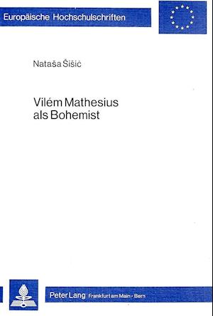 Vilem Mathesius ALS Bohemist