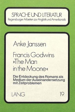 Francis Godwins -The Man in the Moone-