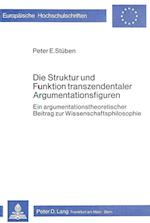 Die Struktur Und Funktion Transzendentaler Argumentationsfiguren