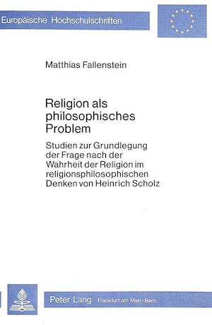 Religion ALS Philosophisches Problem