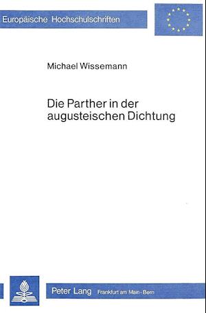 Die Parther in Der Augusteischen Dichtung