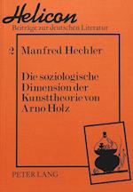 Die Soziologische Dimension Der Kunsttheorie Von Arno Holz