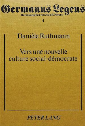 Vers Une Nouvelle Culture Social-Democrate
