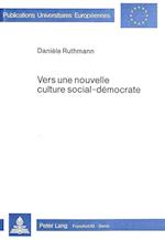 Vers Une Nouvelle Culture Social-Democrate