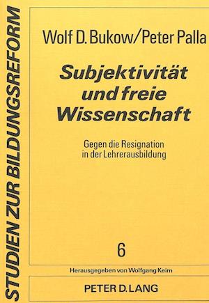 Subjektivitaet Und Freie Wissenschaft