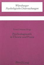 Psychodiagnostik in Theorie Und Praxis