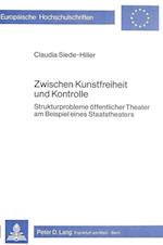 Zwischen Kunstfreiheit Und Kontrolle