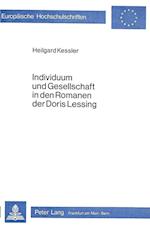 Individuum Und Gesellschaft in Den Romanen Der Doris Lessing