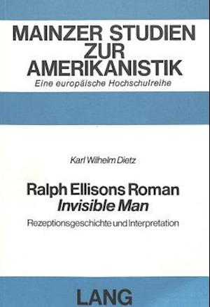 Ralph Ellisons Roman -Invisible Man-