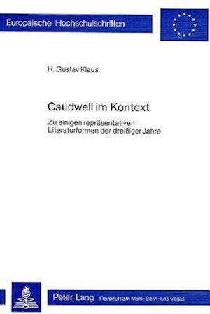 Caudwell Im Kontext