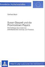 Susan Glaspell Und Die Provincetown Players