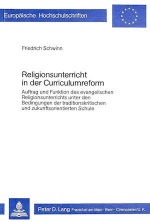 Religionsunterricht in Der Curriculumreform