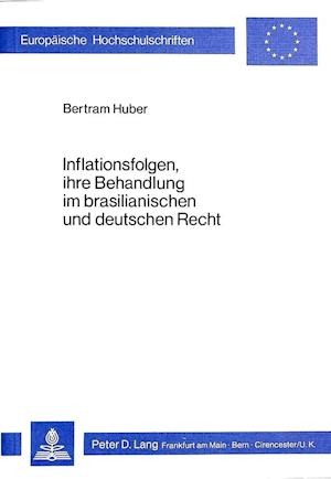 Inflationsfolgen, Ihre Behandlung Im Brasilianischen Und Deutschen Recht