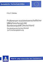 Praeferenzen Sozialwissenschaftlicher Militaerforschung in Der Bundesrepublik Deutschland