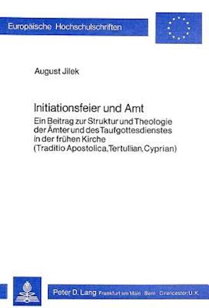 Initiationsfeier Und Amt