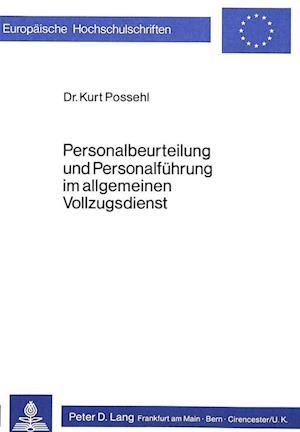 Personalbeurteilung Und Personalfuehrung Im Allgemeinen Vollzugsdienst