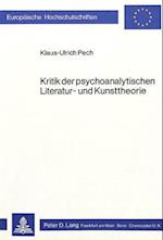 Kritik Der Psychoanalytischen Literatur- Und Kunsttheorie