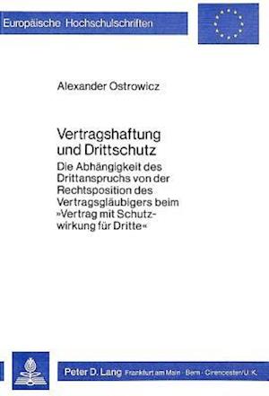 Vertragshaftung Und Drittschutz