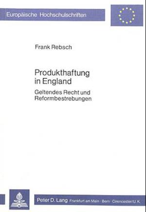 Produkthaftung in England