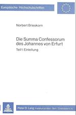 Die Summa Confessorum Des Johannes Von Erfurt