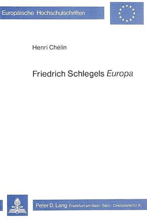 Friedrich Schlegels -Europa-