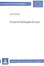 Friedrich Schlegels -Europa-