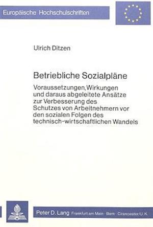 Betriebliche Sozialplaene