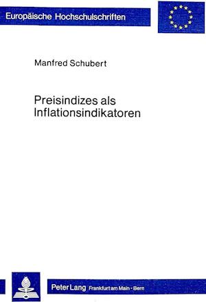 Preisindizes ALS Inflationsindikatoren