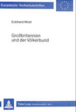 Grossbritannien Und Der Voelkerbund