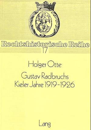 Gustav Radbruchs Kieler Jahre 1919-1926