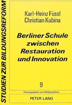 Berliner Schule Zwischen Restauration Und Innovation