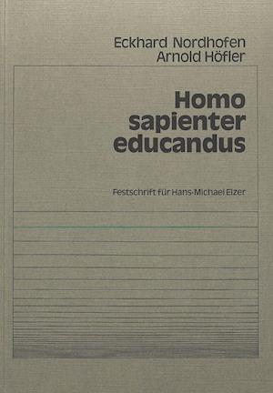 Homo Sapienter Educandus