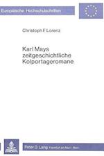 Karl Mays Zeitgeschichtliche Kolportageromane