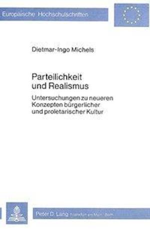 Parteilichkeit Und Realismus