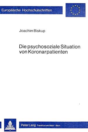 Die Psychosoziale Situation Von Koronarpatienten