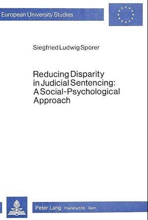 Reducing Disparity in Judicial Sentencing