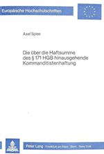 Die Ueber Die Haftsumme Des 171 Hgb Hinausgehende Kommanditistenhaftung