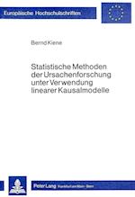 Statistische Methoden Der Ursachenforschung Unter Verwendung Linearer Kausalmodelle