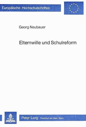 Elternwille Und Schulreform