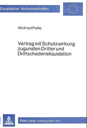 Vertrag Mit Schutzwirkung Zugunsten Dritter Drittschadensliquidation