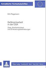 Gefaengnisarbeit in Den USA