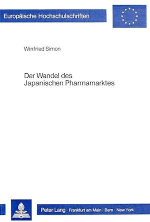 Der Wandel Des Japanischen Pharmamarktes