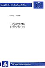 T-Theoretizitaet Und Holismus