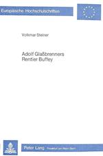 Adolf Glassbrenners Rentier Buffey