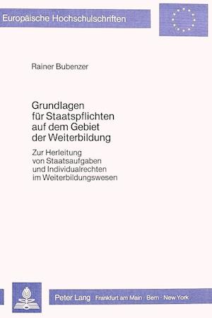 Grundlagen Fuer Staatspflichten Auf Dem Gebiet Der Weiterbildung