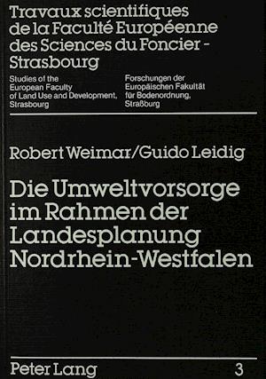 Die Umweltvorsorge im Rahmen der Landesplanung Nordrhein-Westfalen