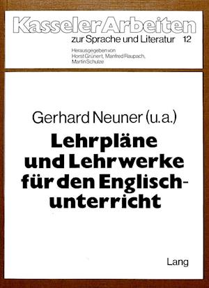 Lehrplaene Und Lehrwerke Fuer Den Englischunterricht